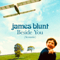 James Blunt - Beside You