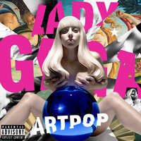 ARTPOP, 2013