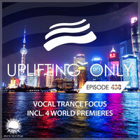 Uplifting Only Episode 438 (Vocal Trance Focus, July 2021) [FULL], 2021