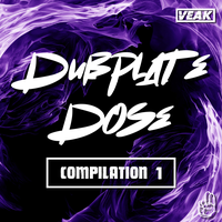 Dubplate Dose Compilation 1