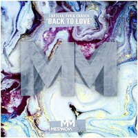 LaxTexx & Crasca & fvr - Back to Love