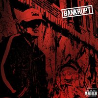 Bankrupt (Freestyle)