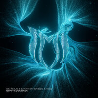 Deme3us & Sarah Etheridge & H4lo - Don't Look Back