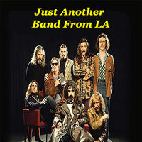 Just Another Band From LA, 1972