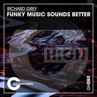 Funky Music Sounds Better, 2021