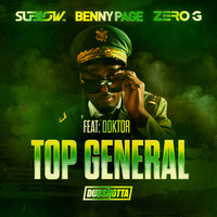 Benny Page & Sublow HZ & Zero G & Doktor - Top General
