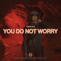 You Do Not Worry