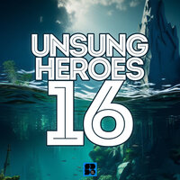 Unsung Heroes 16, 2024