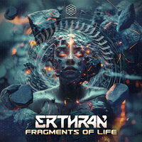 Erthran - Fragments of Life