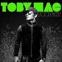 TobyMac & Nirva Ready - Changed Forever (Feat. Nirva Ready)