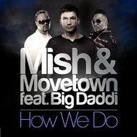 How We Do (DJ Nejtrino & DJ Baur Radio Cut)