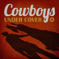 Cowboys Under Cover Hits