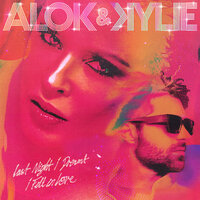 Alok & Kylie Minogue - last night i dreamt i fell in love