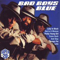 Bad Boys Blue - Hot Girls - Bad Boys