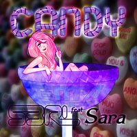 Candy (feat. Sara)