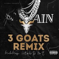 HitEmUpTy & MurderMeezy & DreTL - 3 Goats