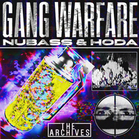 NuBass & Hoda - Gang Warfare