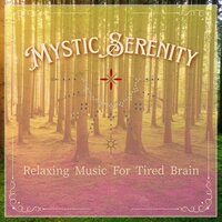 Relaxing Music For Tired Brain