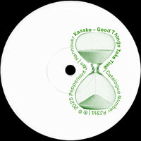 Kassko - Good Things Take Time