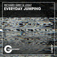Richard Grey & Lissat - Everyday Jumping