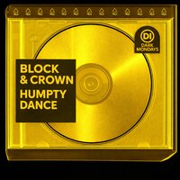 Block & Crown - Humpty Dance