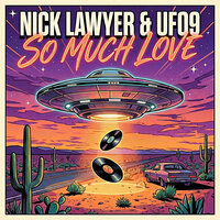 Nick Lawyer & UFO9 - Fly Away