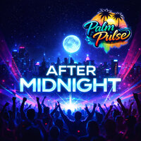 Palm Pulse - After midnight