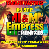 Mi & Mi Empress Remixes