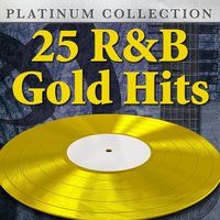 25 R&B Gold Hits