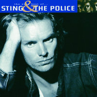 The Very Best Of Sting And The Police, 2002