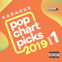 Zoom Pop Chart Picks 2019 -, Pt. 1