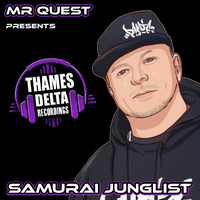 Mr Quest Presents Samurai Junglist