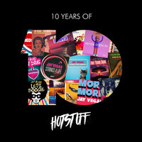 10 Years Of Hot Stuff