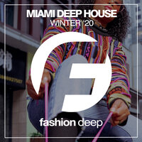 Miami Deep House '20