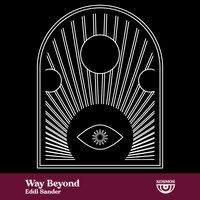 Eddi Sander & Flave - Way Beyond
