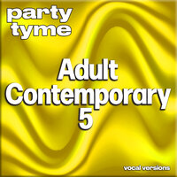 Adult Contemporary 5 - Party Tyme