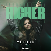 Method & JYXE - Higher