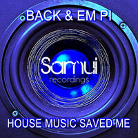 House Music Saved Me, 2019