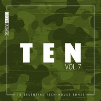 Ten - 10 Essential Tunes, Vol. 7, 2018