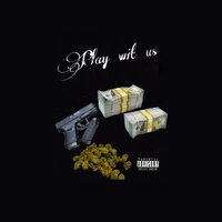 Play wit us (Buddz)
