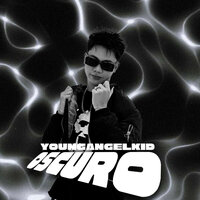 Young AngelKid - OSCURO