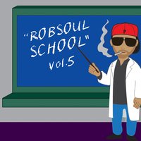 Robsoul School Vol.5, 2018