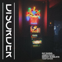 Temptation - Guy Burns & James Poole & Smokey Bubblin' B