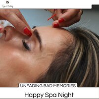Unfading Bad Memories - Happy Spa Night
