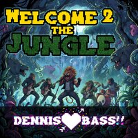 Welcome 2 the Jungle