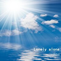 Lonely Alone