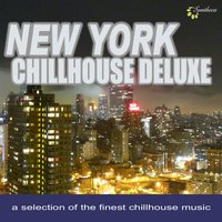 New York Chillhouse Deluxe