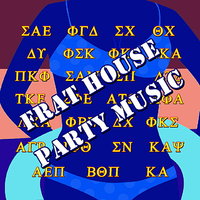 Frat House Party Music, 2013