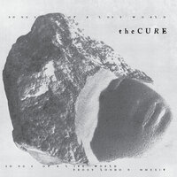 The Cure - Alone