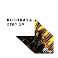 Step Up - RUSHKAYA